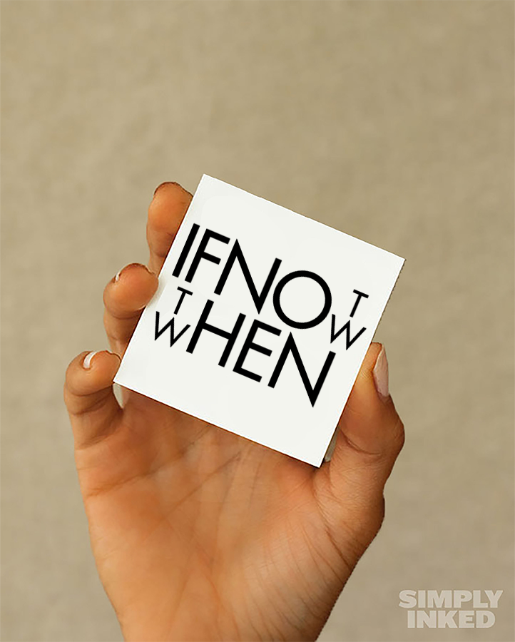 If Not Now - Semi Permanent