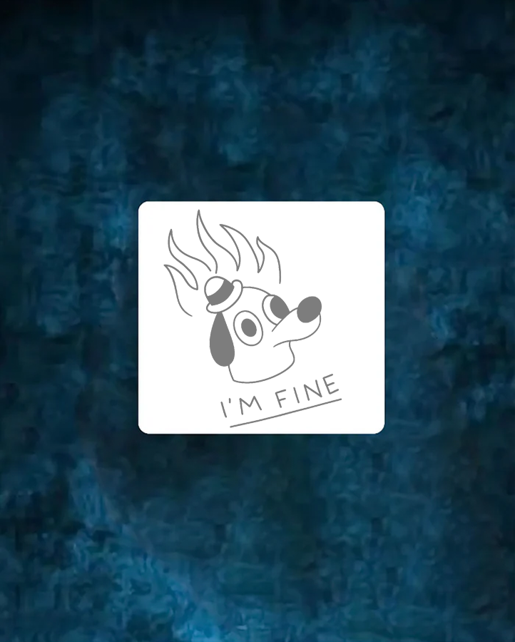 I'm Fine Tattoo - Semi Permanent