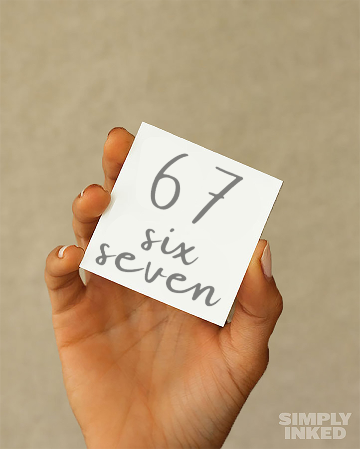 #1 67 Tattoo - Semi Permanent