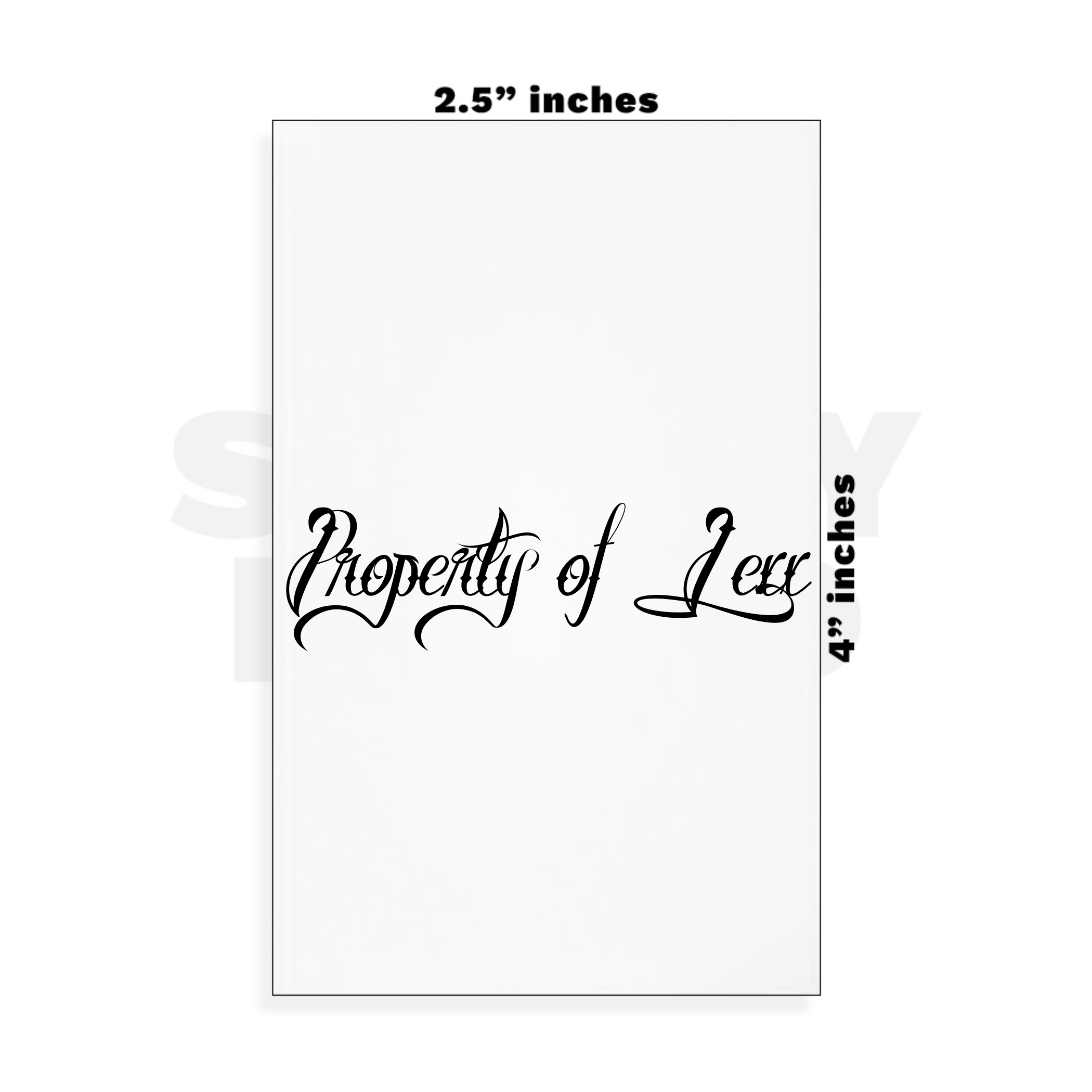 Custom Small - 2.5in x 4in