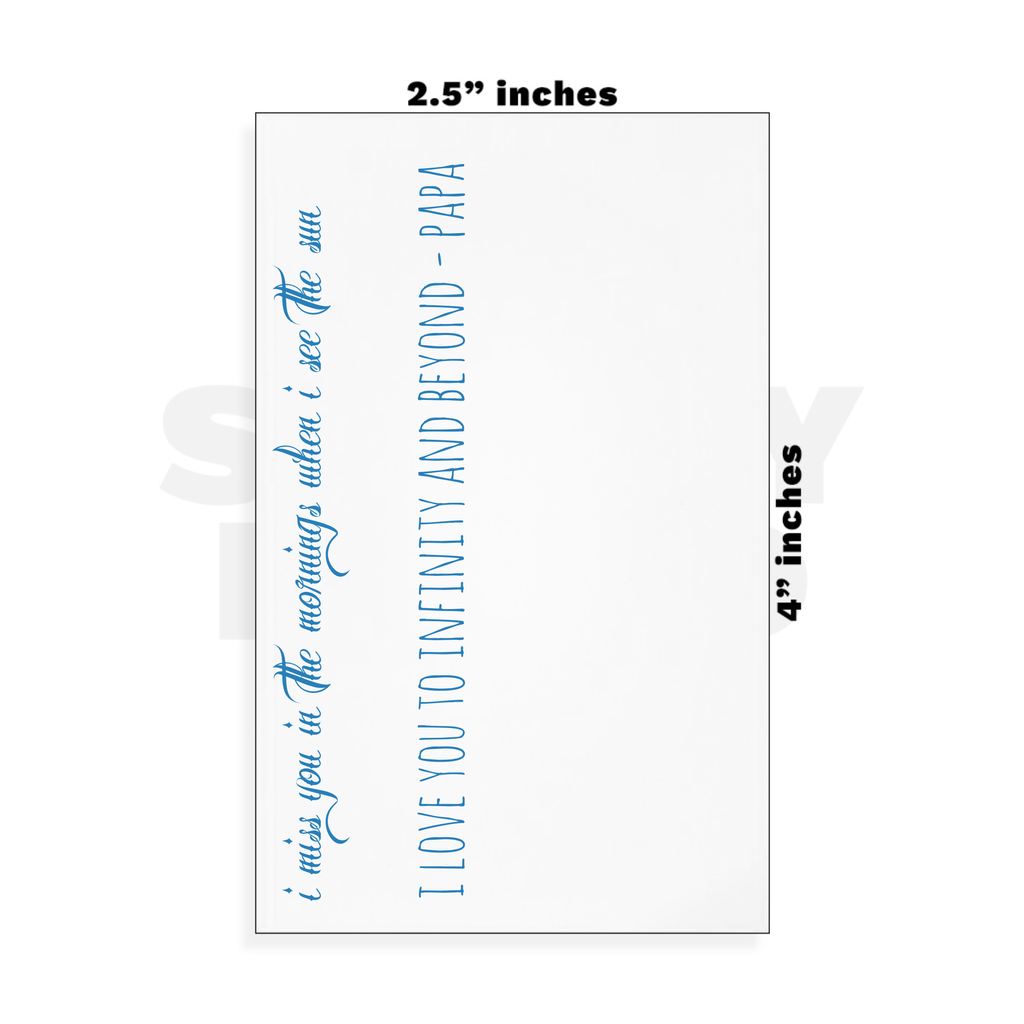 Custom Small - 2.5in x 4in