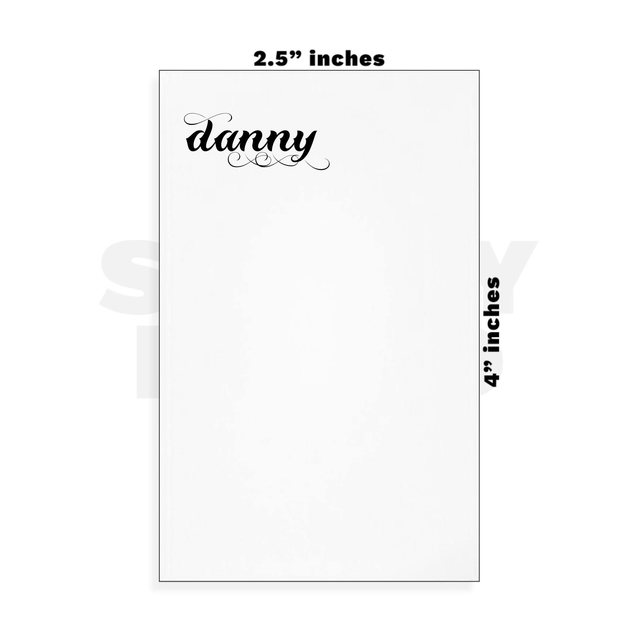 Custom Small - 2.5in x 4in