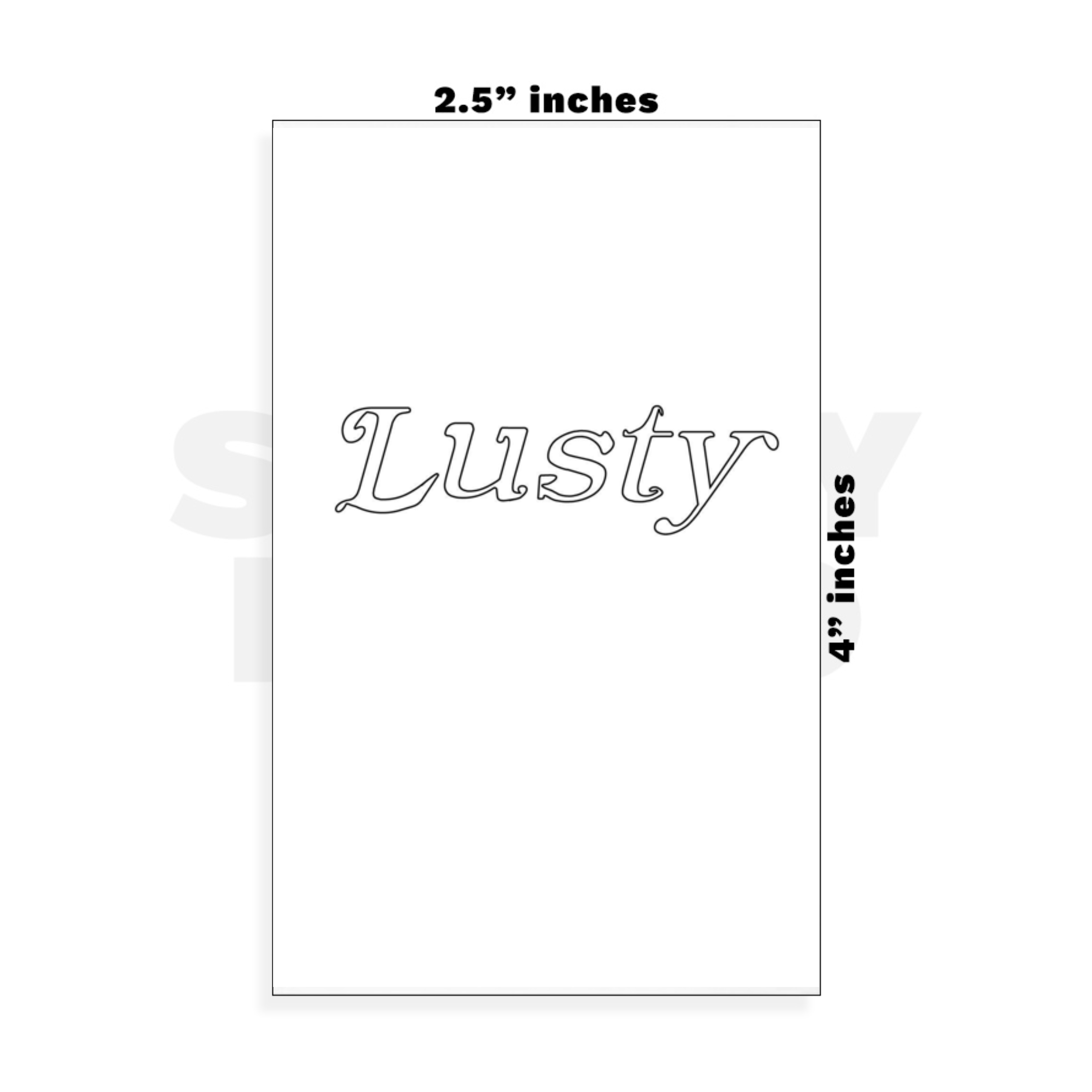 Custom Small - 2.5in x 4in