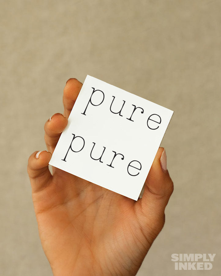 NEW "Pure" Tattoo