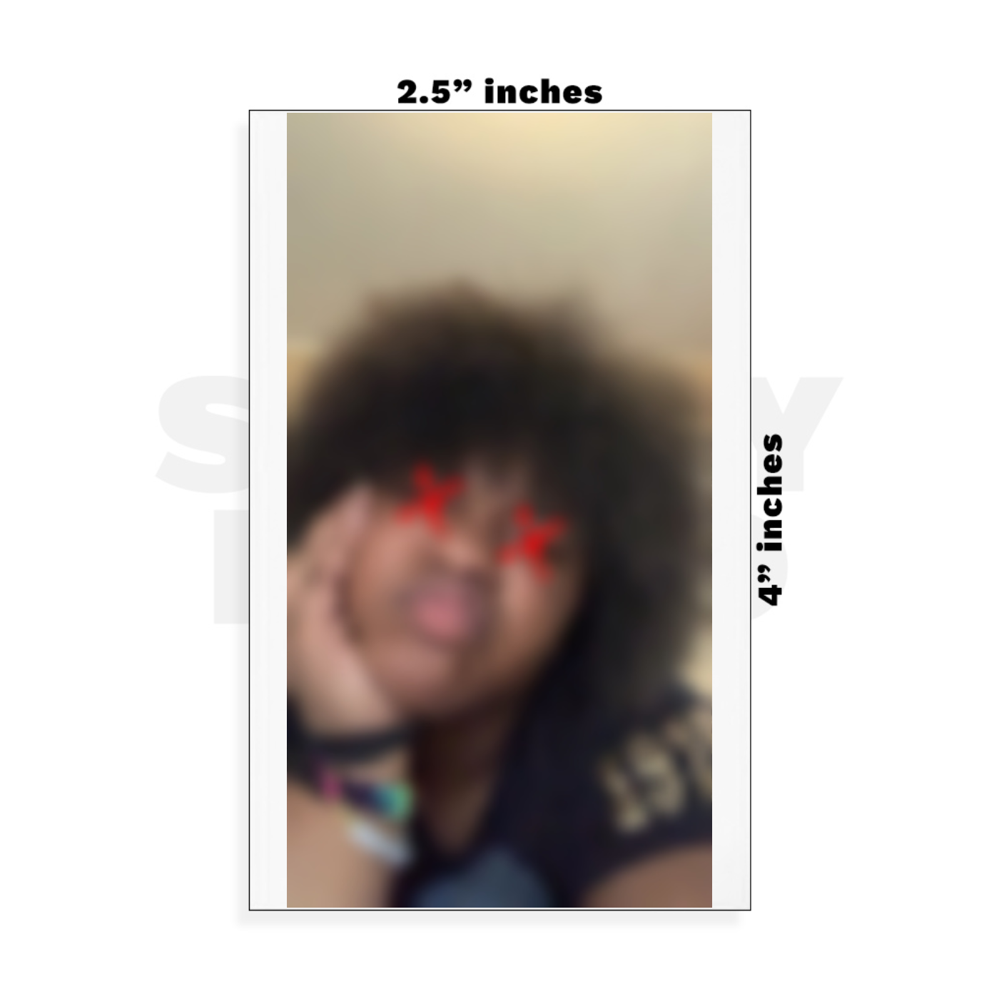 Custom Small - 2.5in x 4in