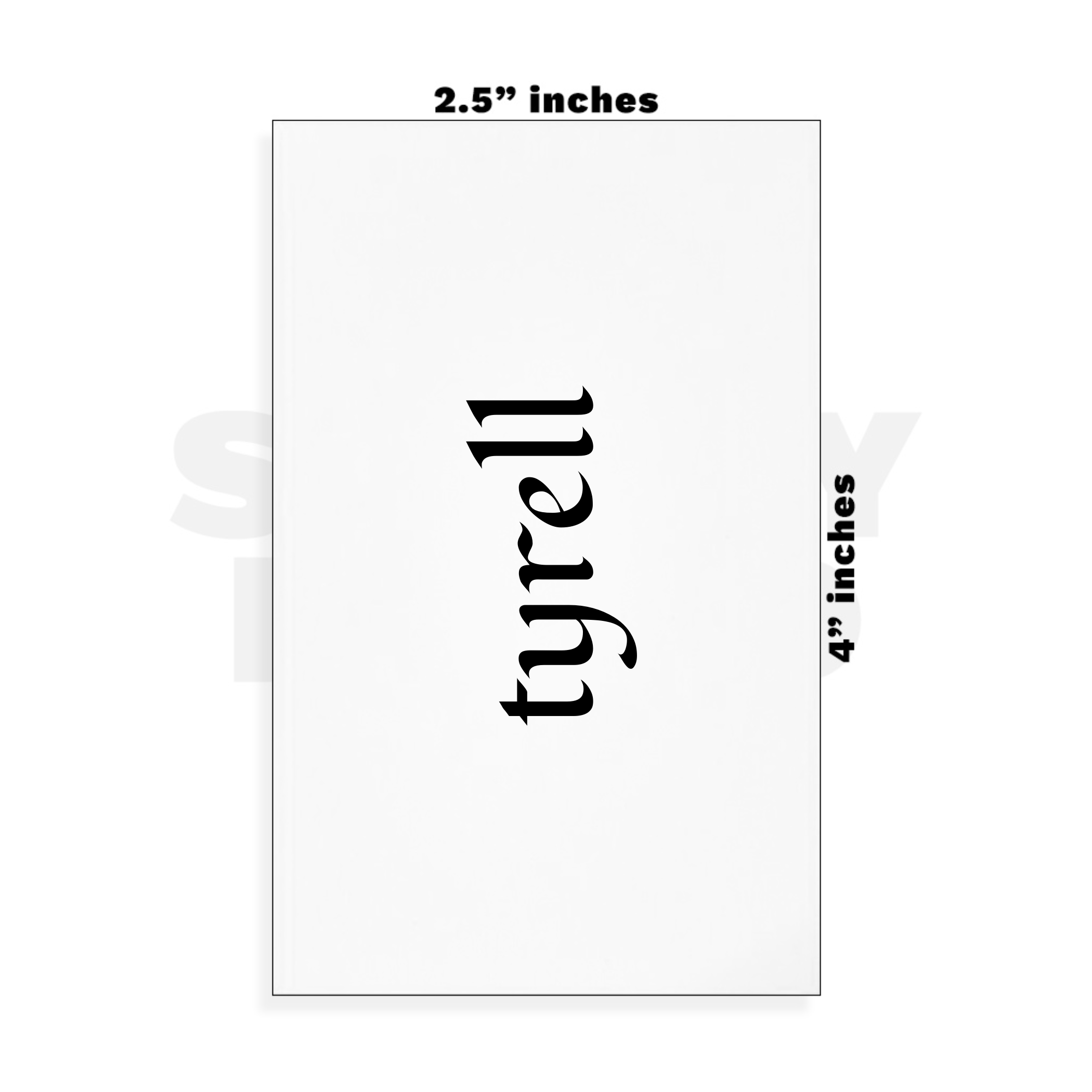 Custom Small - 2.5in x 4in