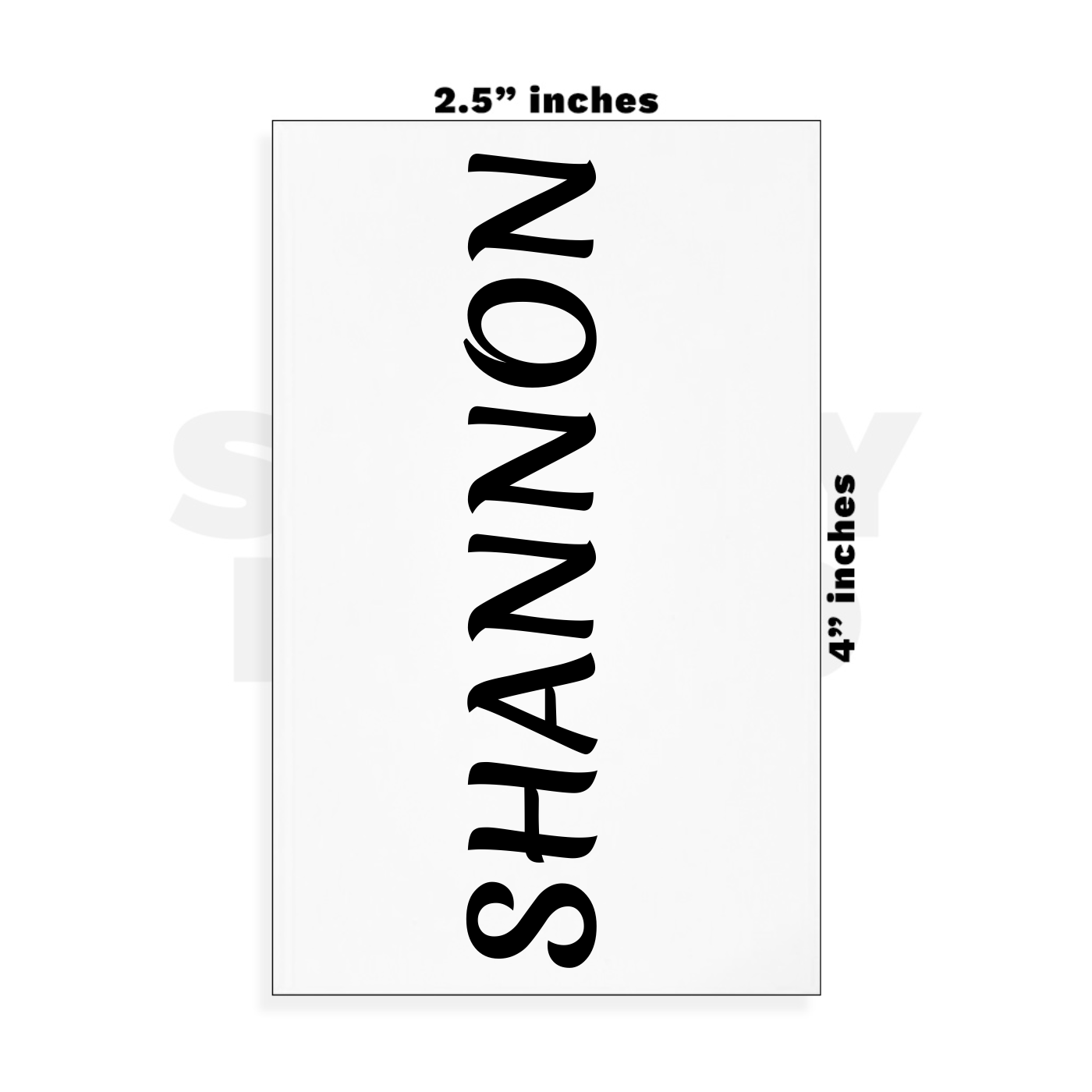Custom Small - 2.5in x 4in