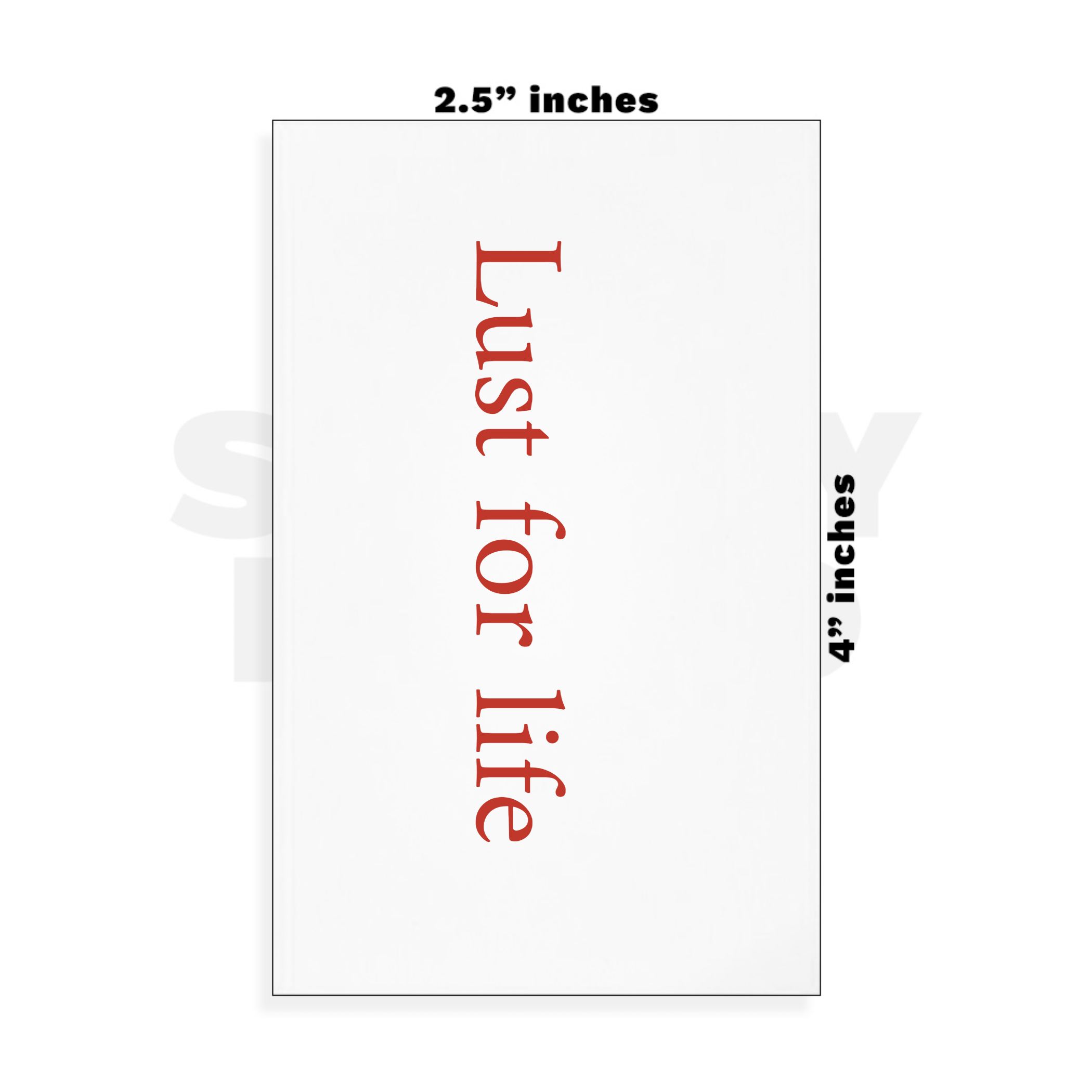 Custom Small - 2.5in x 4in