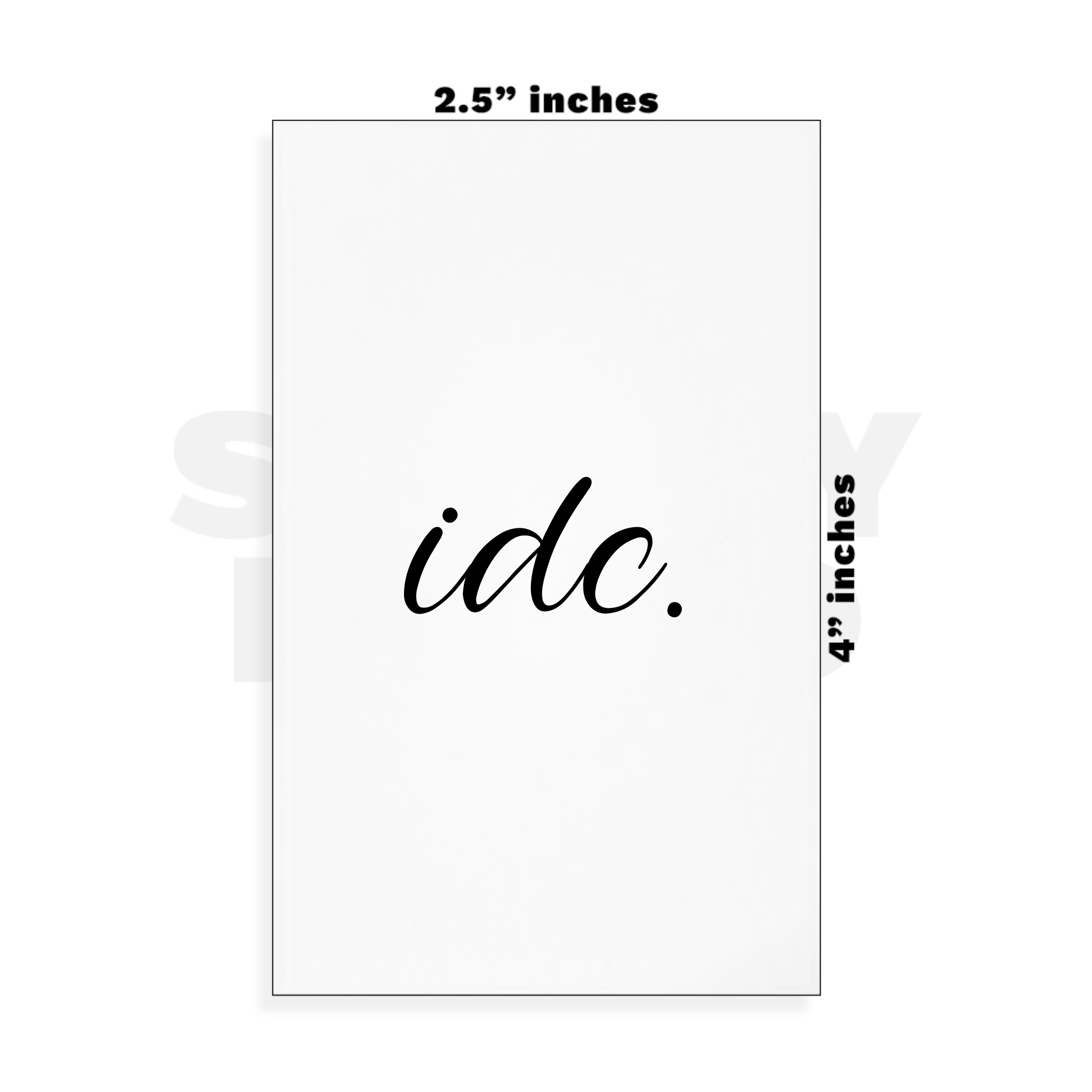 Custom Small - 2.5in x 4in