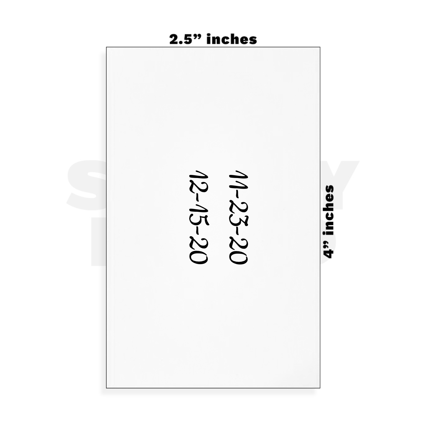 Custom Small - 2.5in x 4in