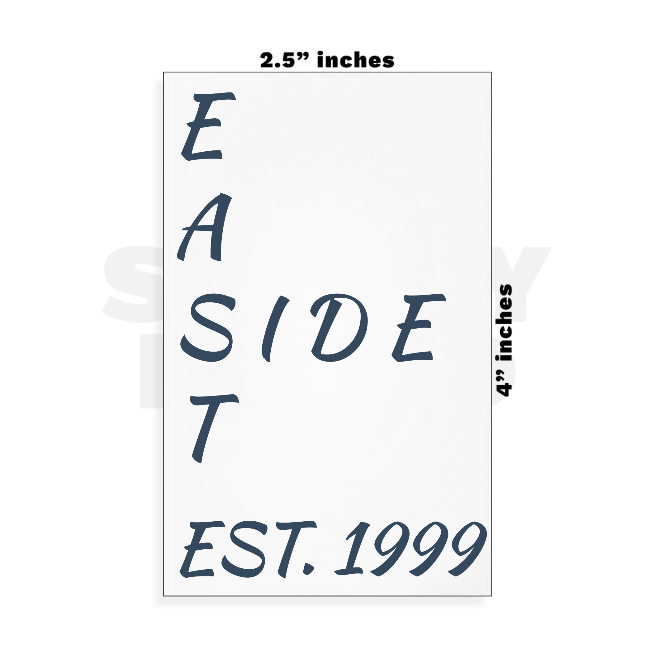 Custom Small - 2.5in x 4in