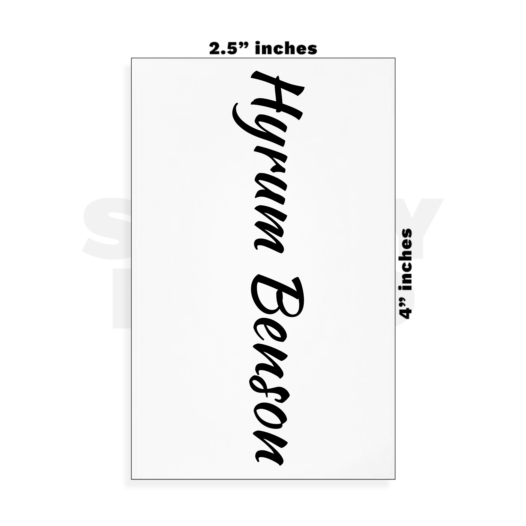 Custom Small - 2.5in x 4in