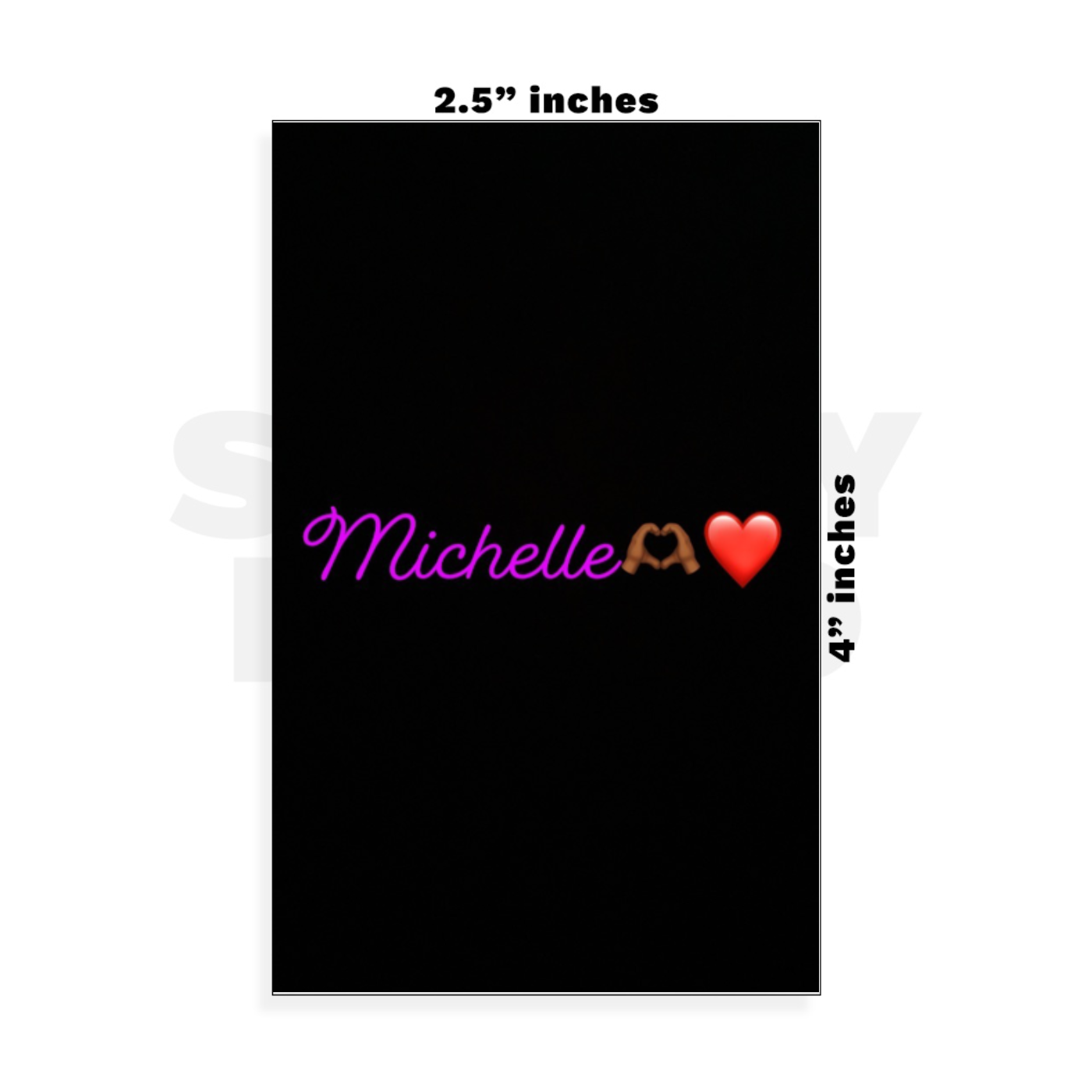 Custom Small - 2.5in x 4in