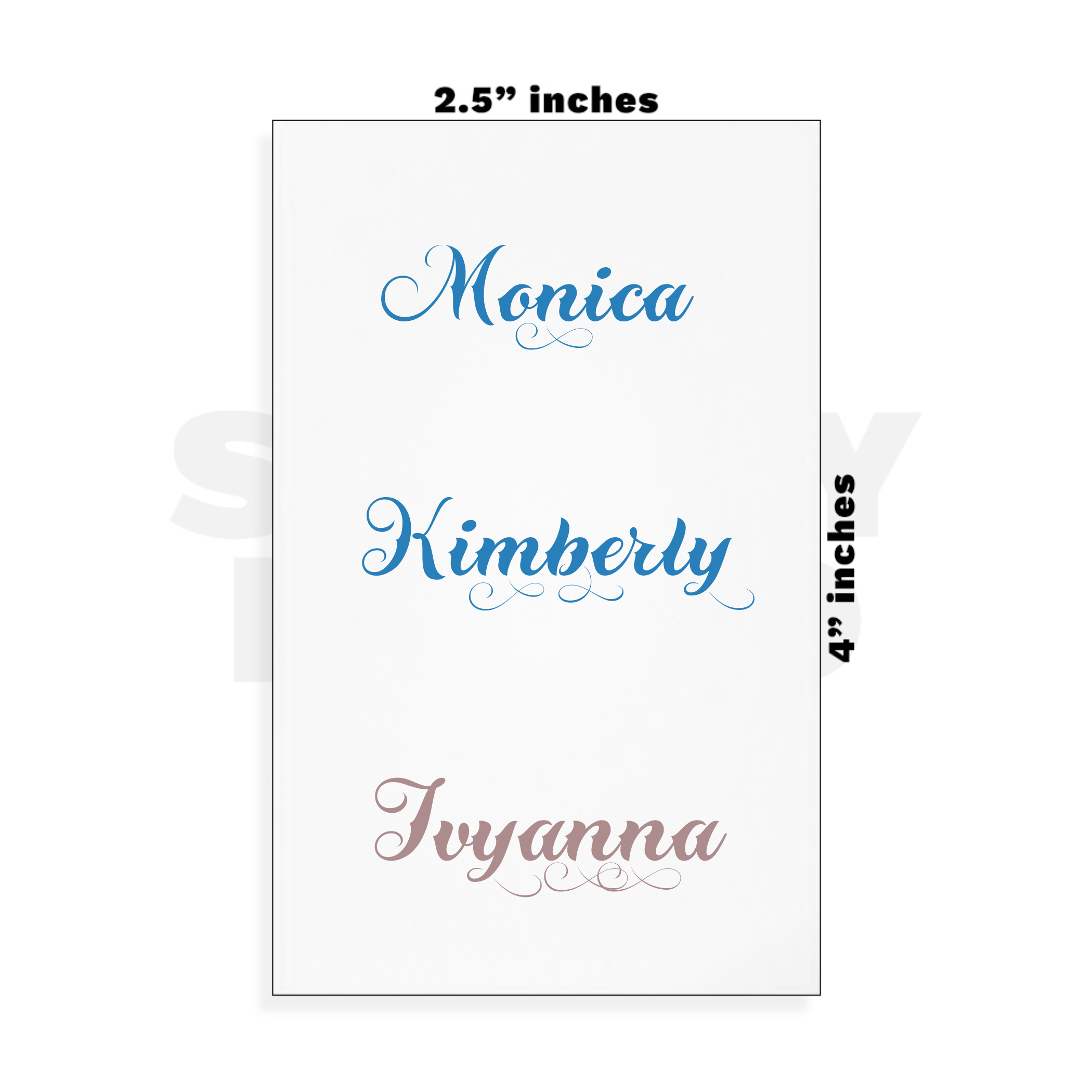 Custom Small - 2.5in x 4in