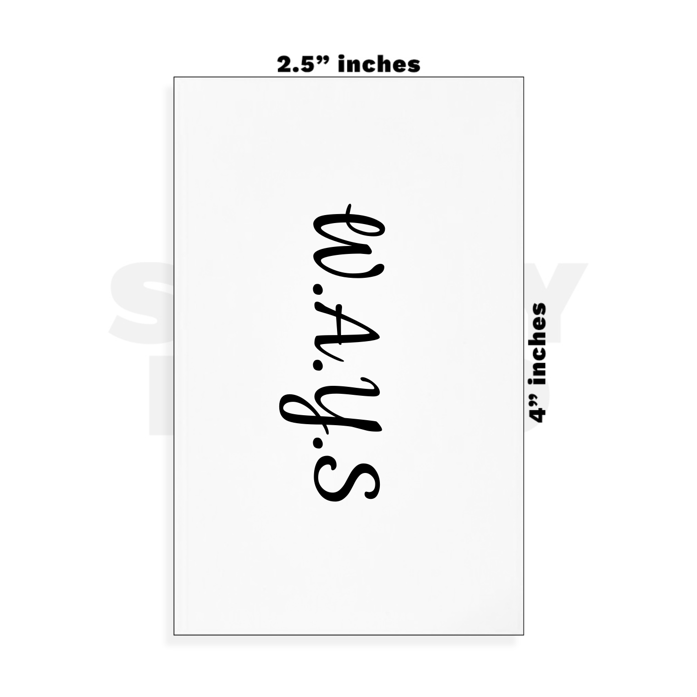 Custom Small - 2.5in x 4in