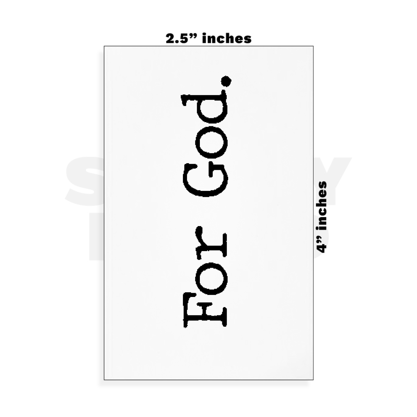 Custom Small - 2.5in x 4in