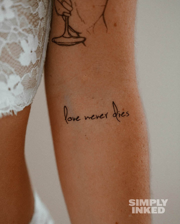 Love Never Dies Tattoo - Semi Permanent