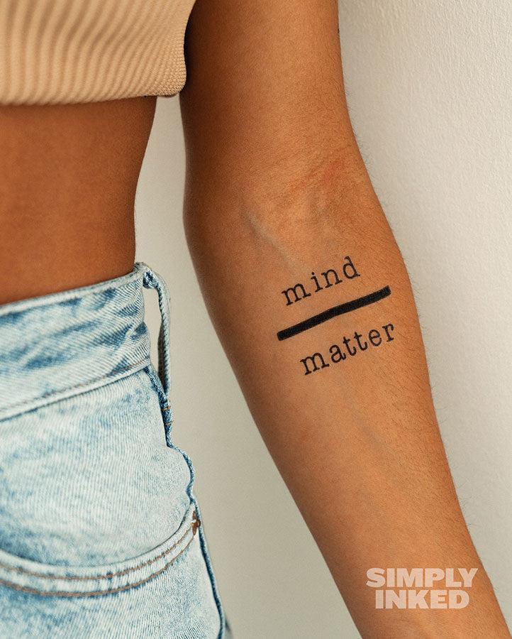 Mind over Matter Tattoo