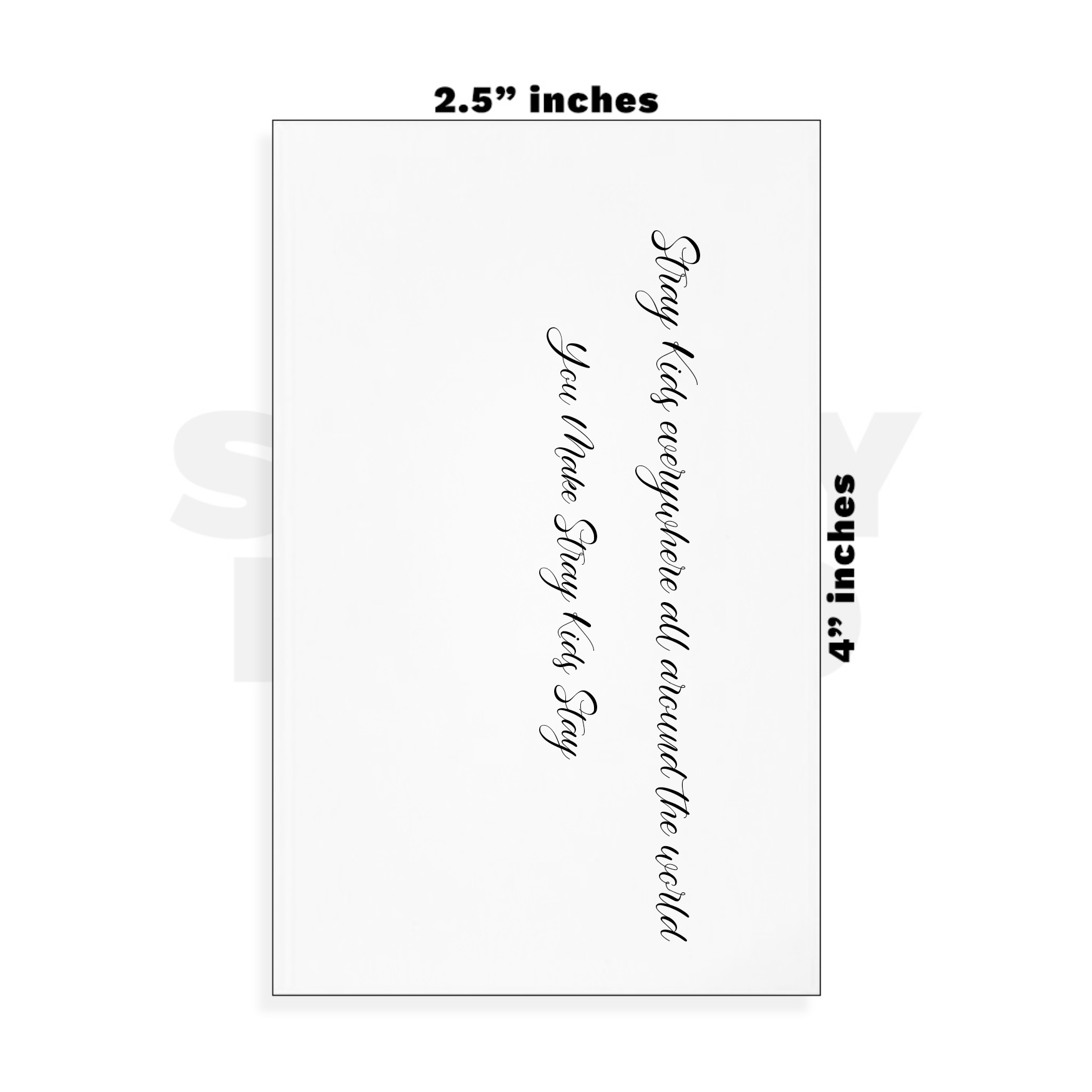 Custom Small - 2.5in x 4in