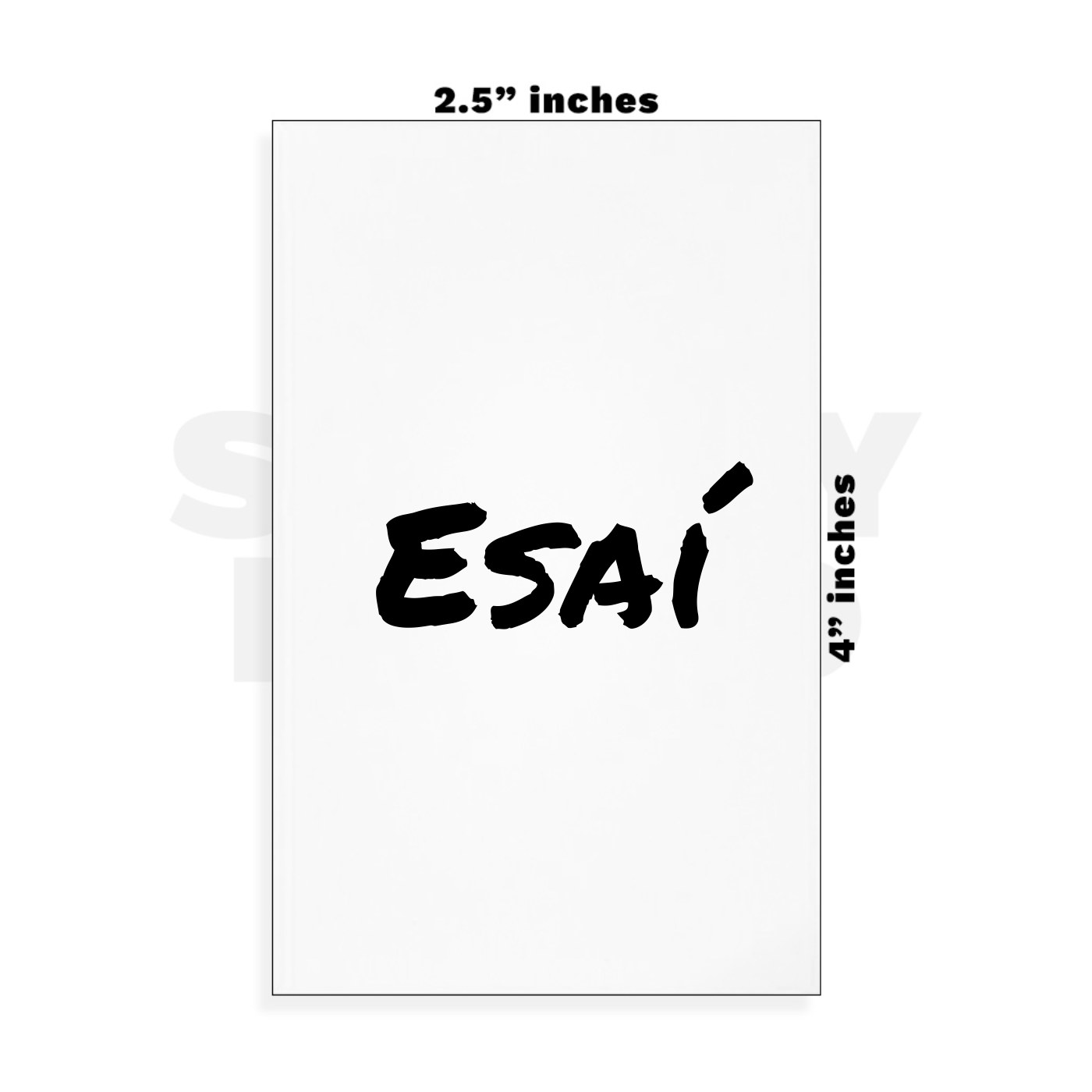 Custom Small - 2.5in x 4in