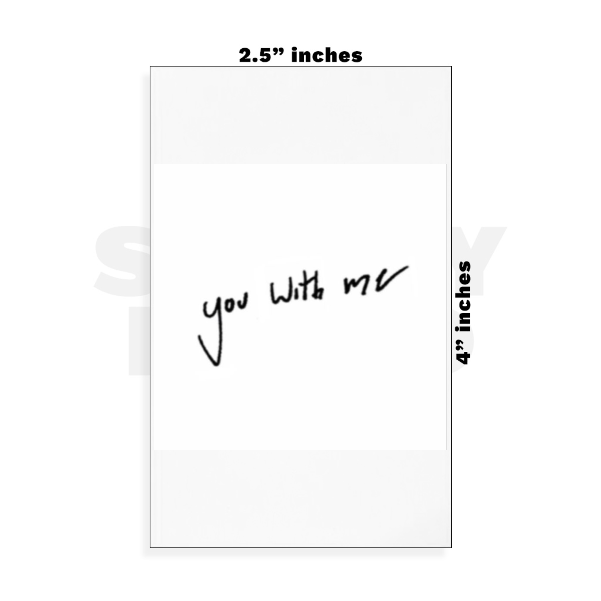 Custom Small - 2.5in x 4in