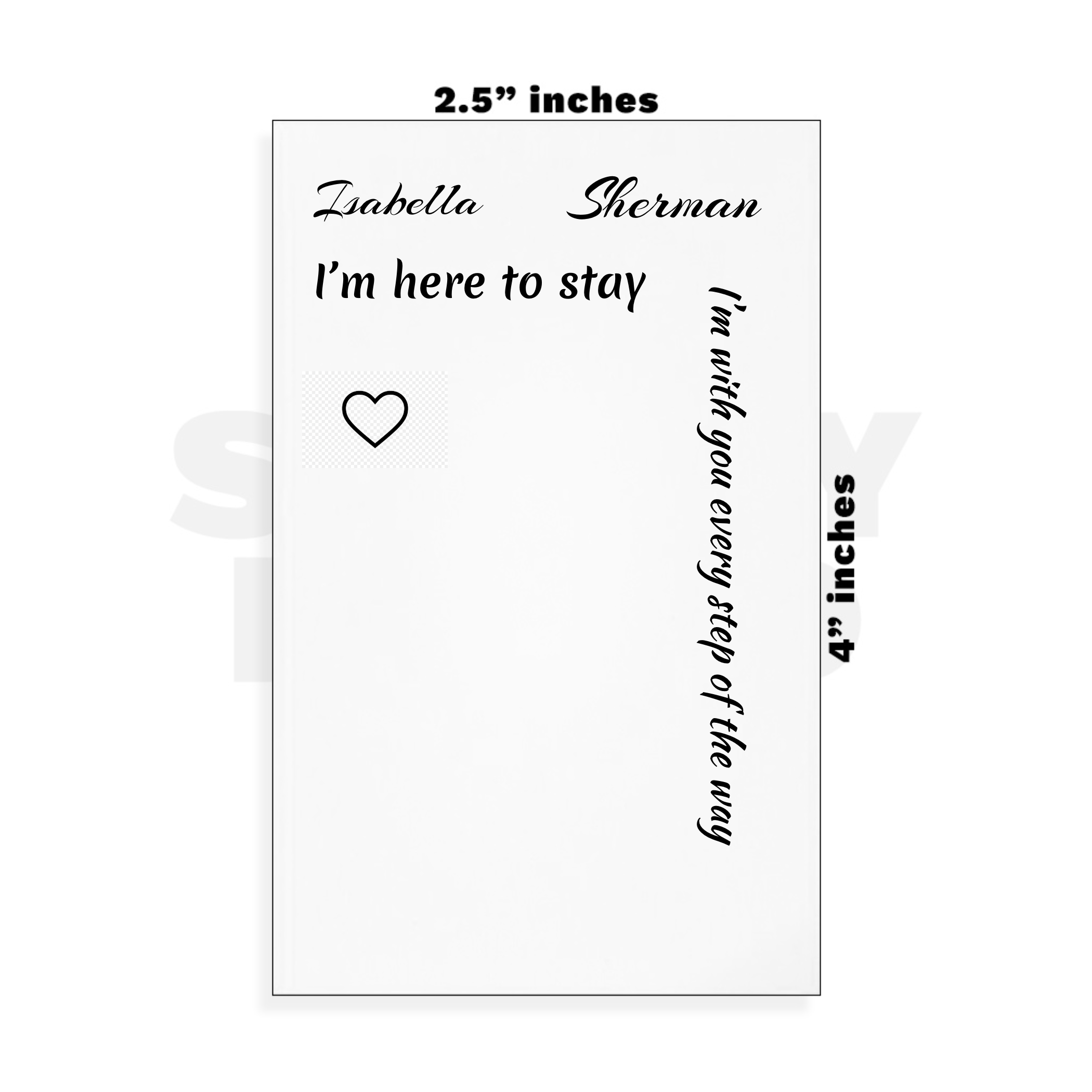 Custom Small - 2.5in x 4in