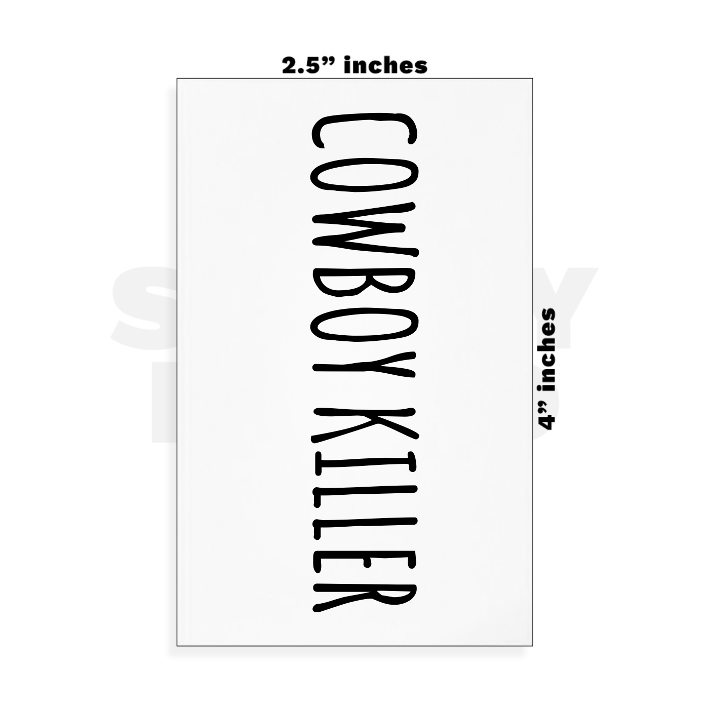 Custom Small - 2.5in x 4in