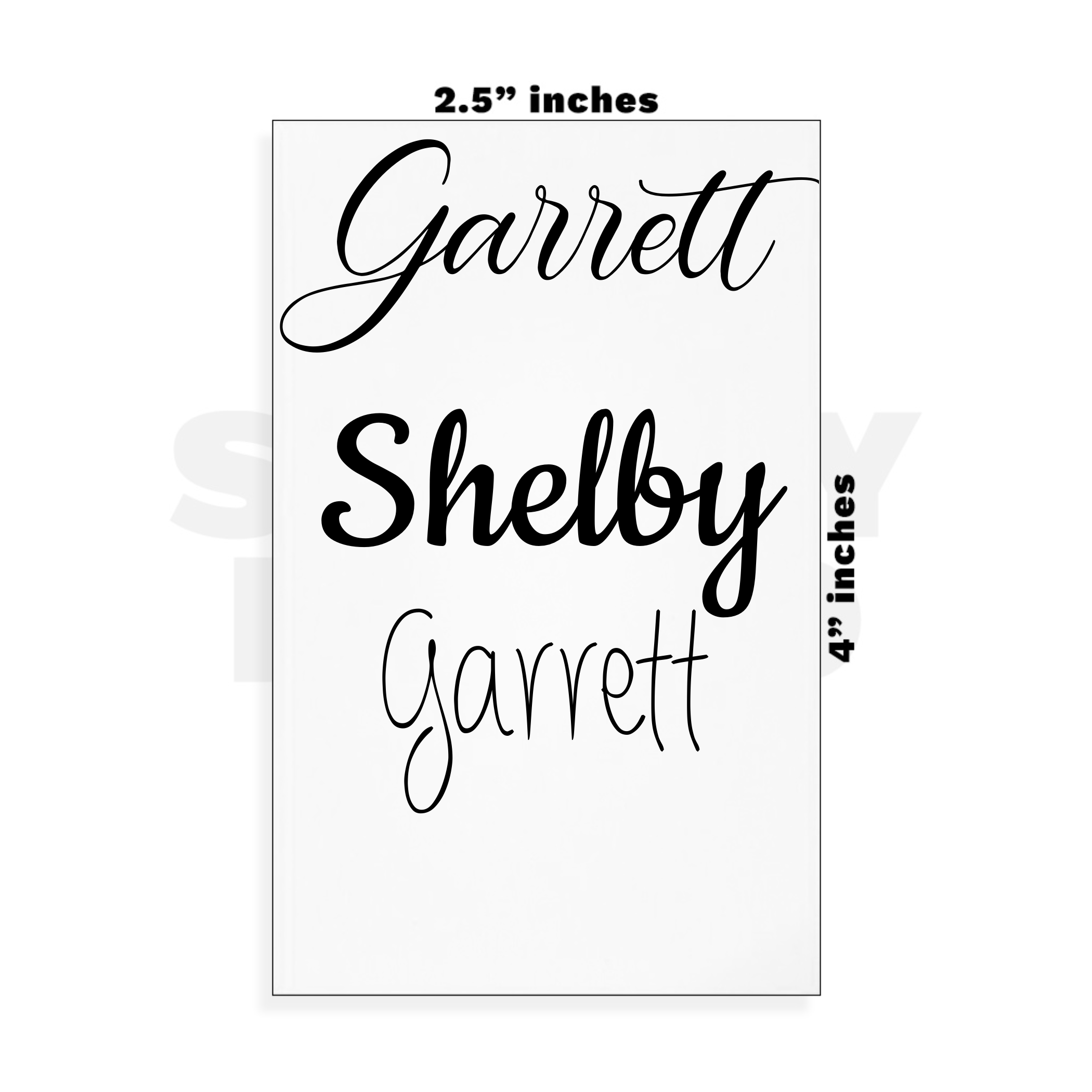 Custom Small - 2.5in x 4in