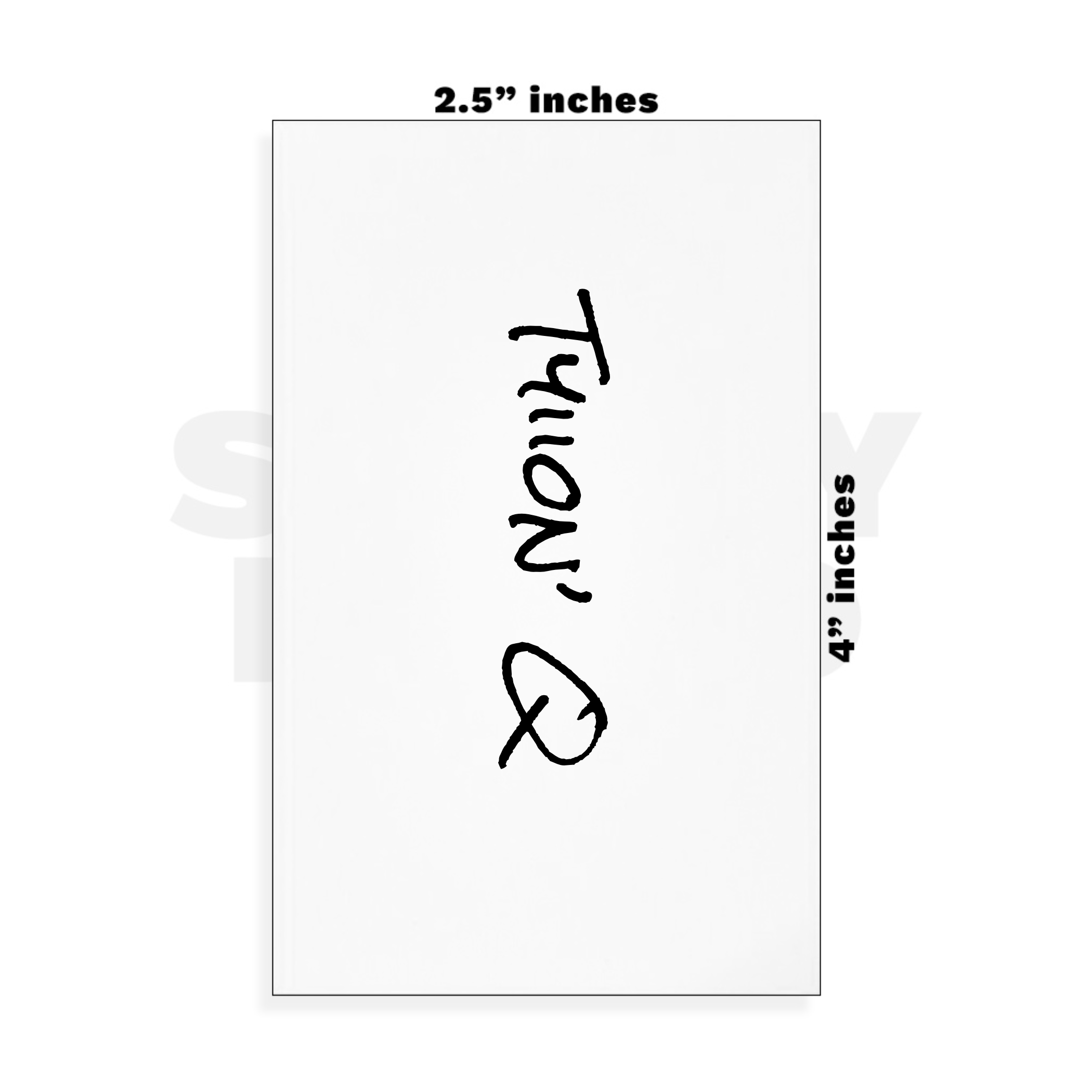 Custom Small - 2.5in x 4in