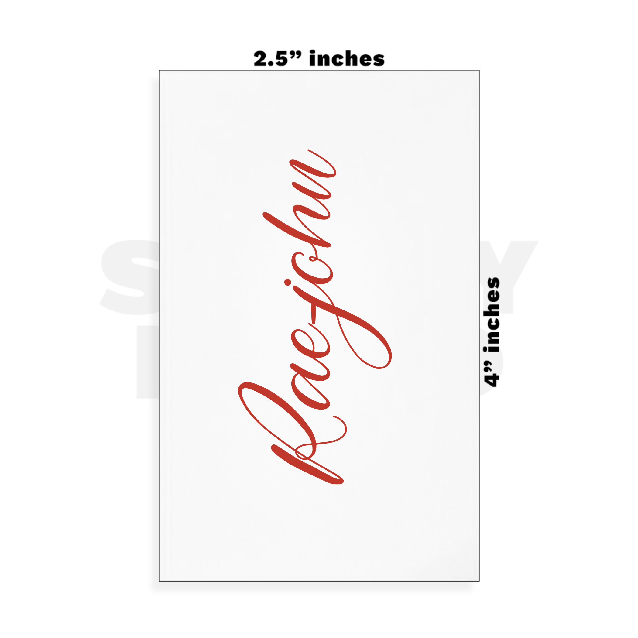 Custom Small - 2.5in x 4in