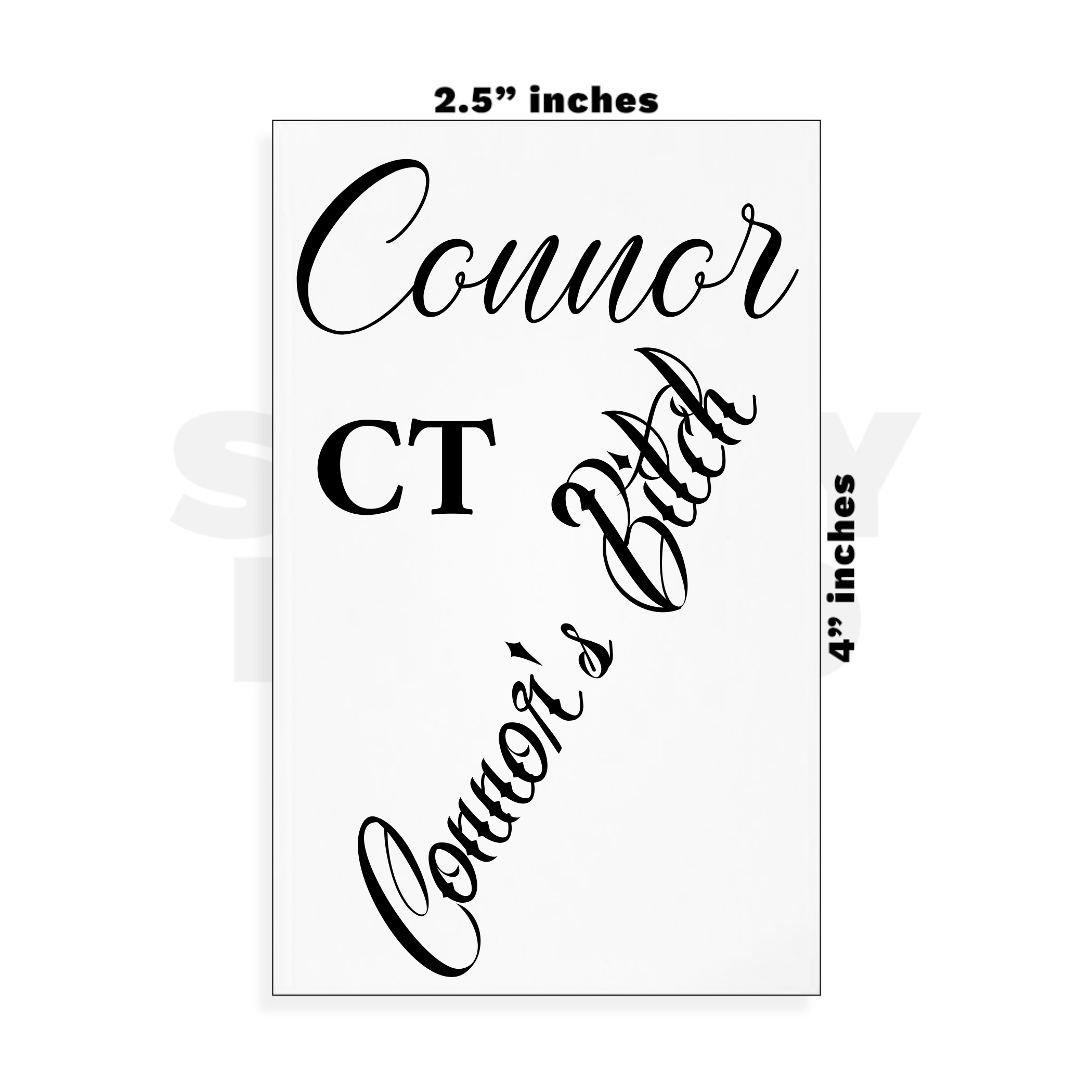 Custom Small - 2.5in x 4in