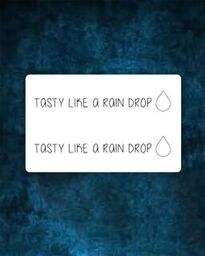 "Tasty Like a RainDrop" Tattoo