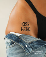 "Kiss Here" Tattoo