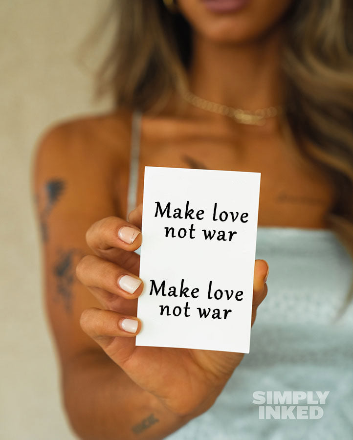 Make Love Not War Tattoo - Semi Permanent
