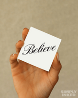Believe Tattoo