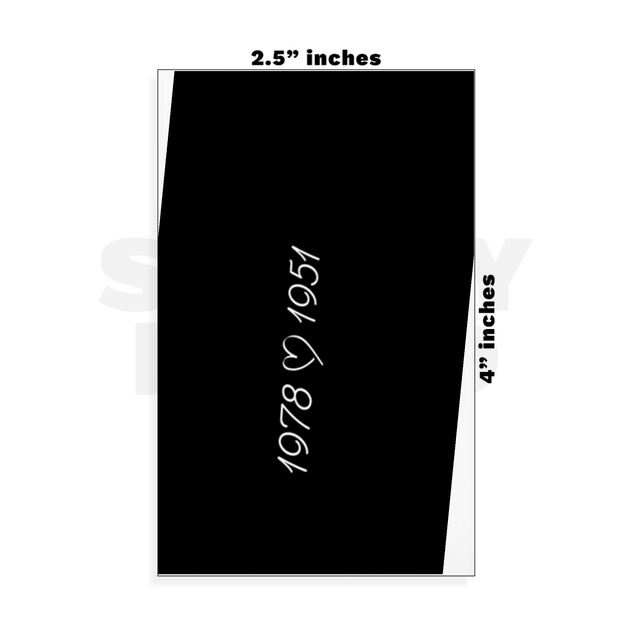 Custom Small - 2.5in x 4in