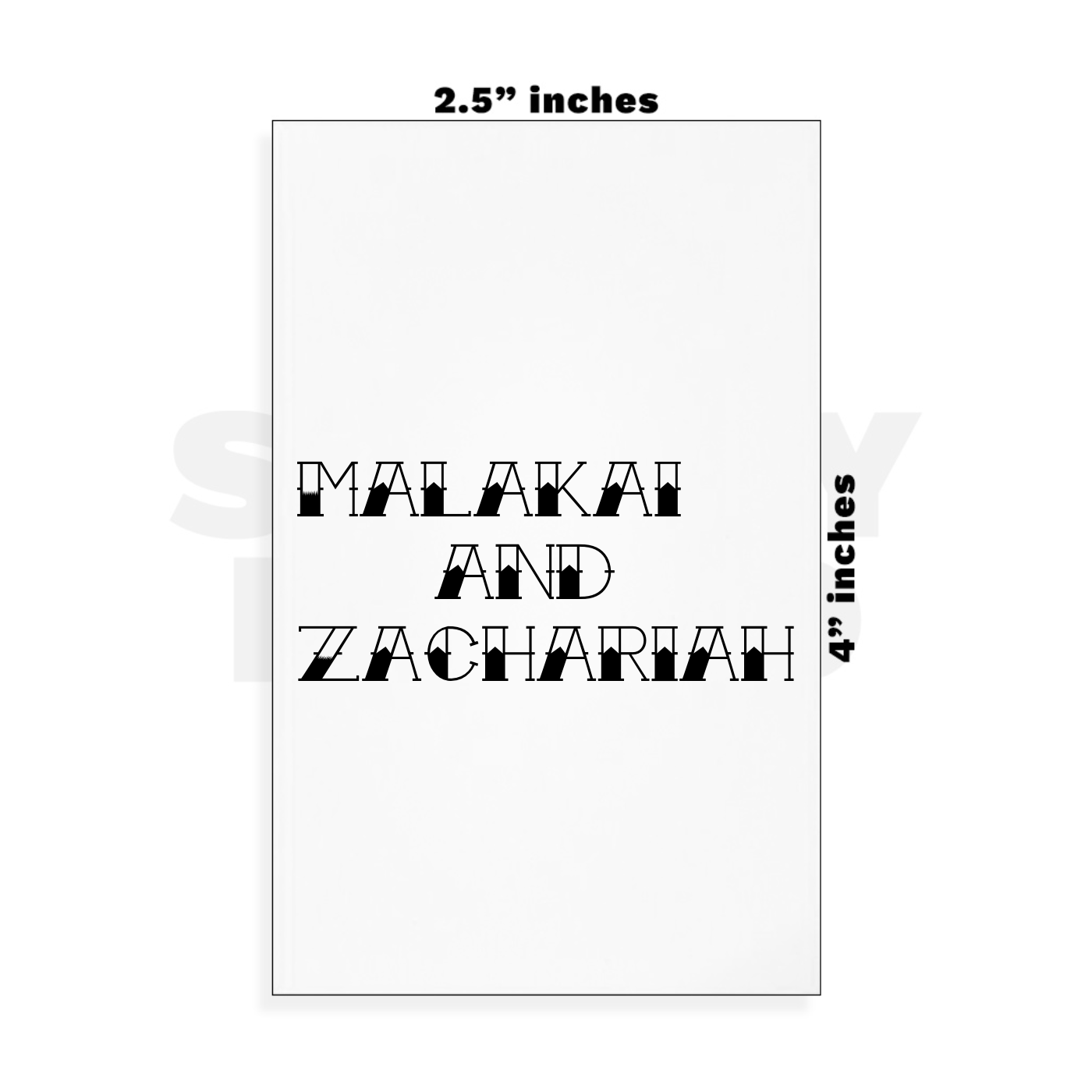 Custom Small - 2.5in x 4in