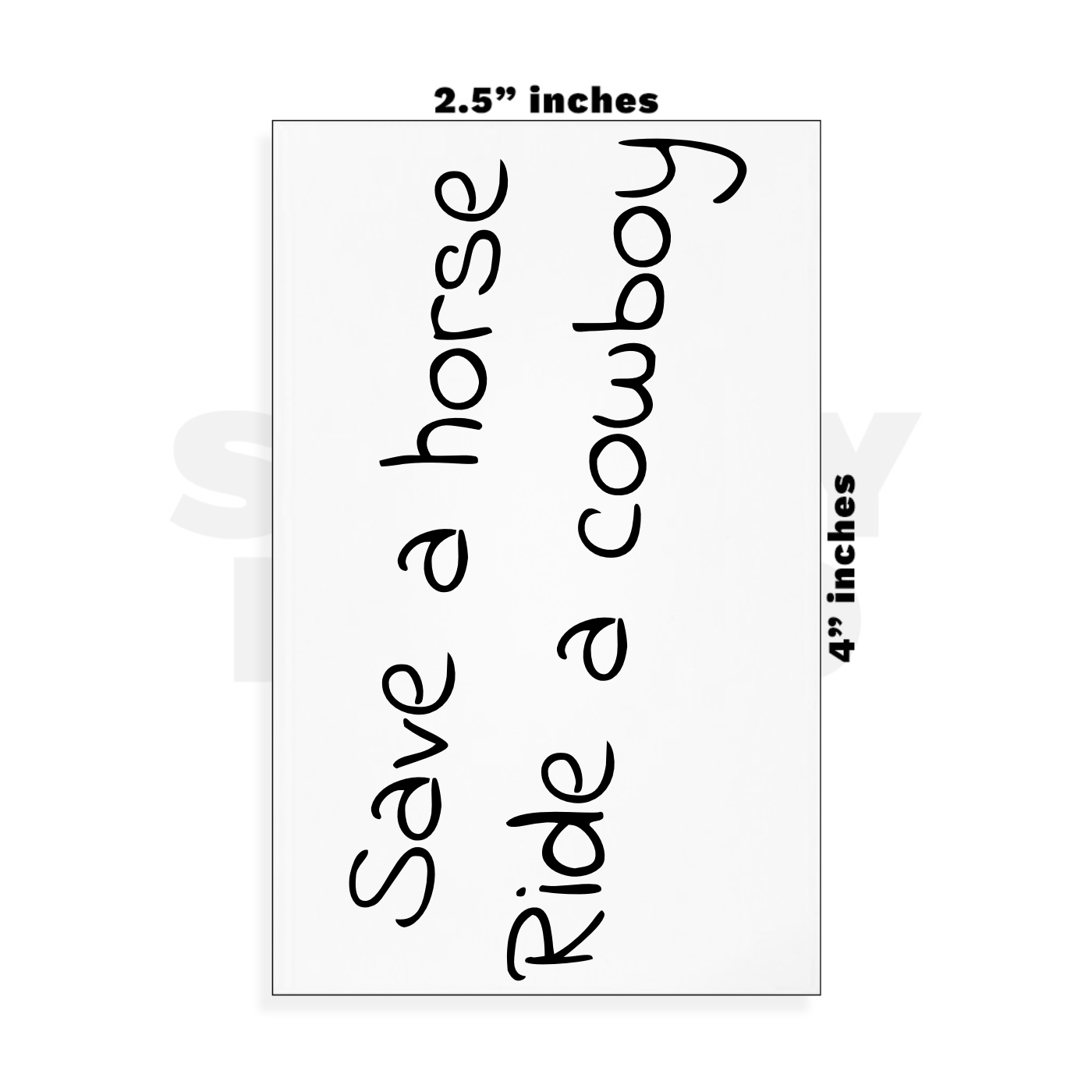 Custom Small - 2.5in x 4in