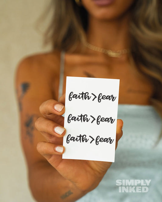 Faith > Fear Tattoo