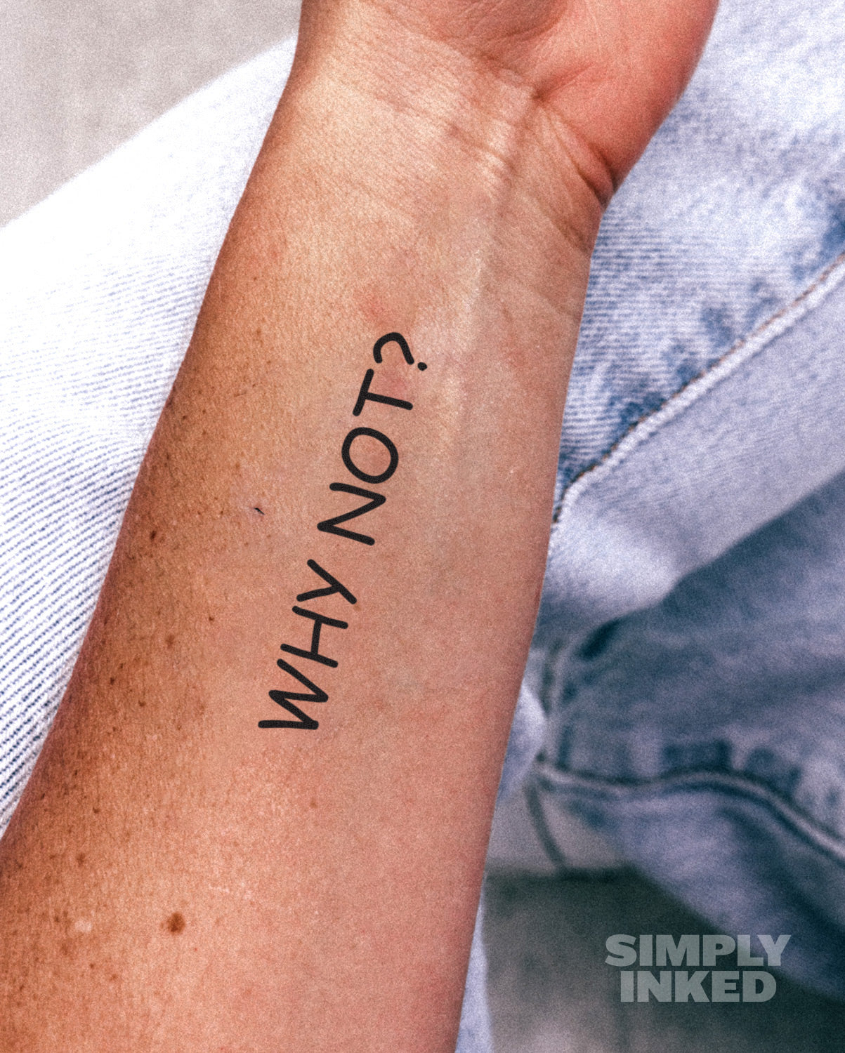 “Why Not?” Tattoo